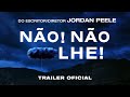 Não! Não Olhe! | Trailer Dublado Oficial (Universal Pictures) HD