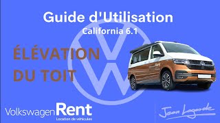Guide Utilisation California 6.1 : élévation du toit