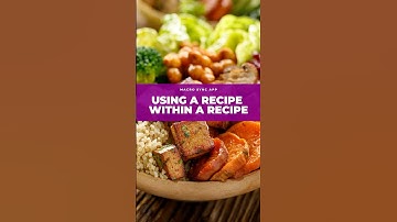 Using A Recipe Within A Recipe