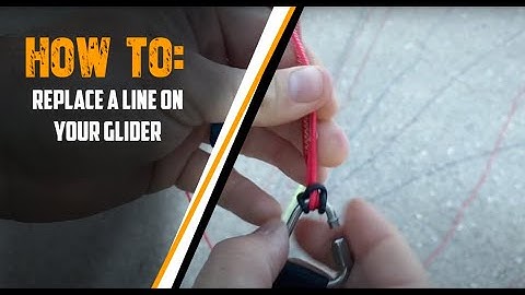 How to Replace a Line on Your Glider