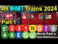 All night trains 2024 part 1