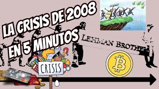 La CRISIS de 2008 en 5 MINUTOS💥| ¿Qué PASÓ en la CRISIS de 2008?‼️