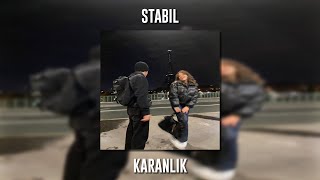 Stabil - Karanlık (Speed Up)