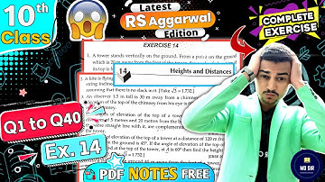 Exercise 14 Q1 to Q40 | Rs Aggarwal Class 10 | Height and Distance Ch 14 | MD Sir