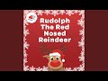 Rudolph The Red Nosed Reindeer Rudolph The Red Nosed Reindeer