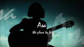 Asa - the place to be