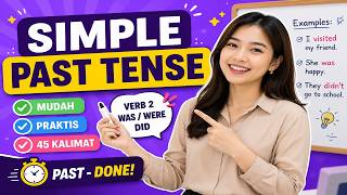 Belajar Simple Past Tense Mudah untuk Pemula | 45 Kalimat Bahasa Inggris Sehari-hari Belajar Simple Past Tense Mudah untuk Pemula | 45 Kalimat Bahasa Inggris Sehari-hari