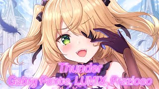 Nightcore - Thunder Gabry Ponte, Lumx, Prezioso