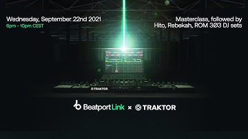 NI Traktor x Beatport Get Together  w/ Rebekah, Hito, ROM 3Ø3 | @beatport  Live