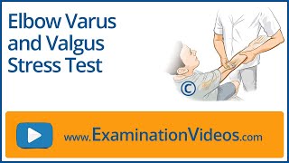 Elbow Varus and Valgus Stress Tests