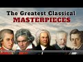 The greatest classical masterpieces