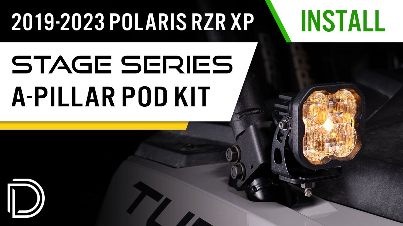 Easy Mounting: Stage Series A-Pillar Pod Kit Install for 2019-2023 Polaris RZR XP | Diode Dynamics