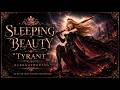 Sleeping Beauty Aurora's Villain Song | 'Tyrant' | Disney AU