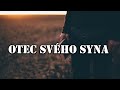 Otec svho syna  karel polek