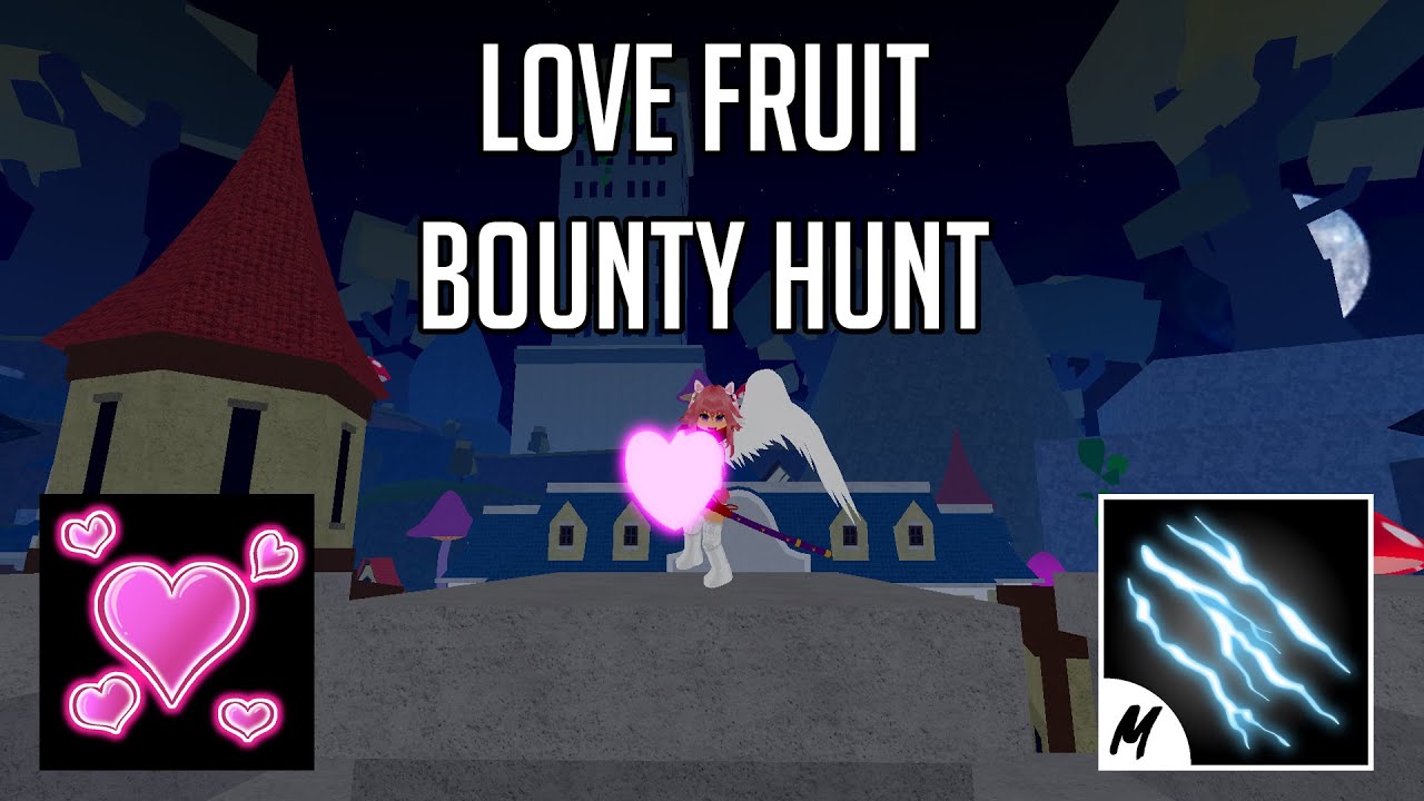 Love Fruit Is Actually Good Blox Fruit Bounty Hunting YouTube