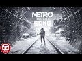 Metro exodus song by jt music feat andrea storm kaden