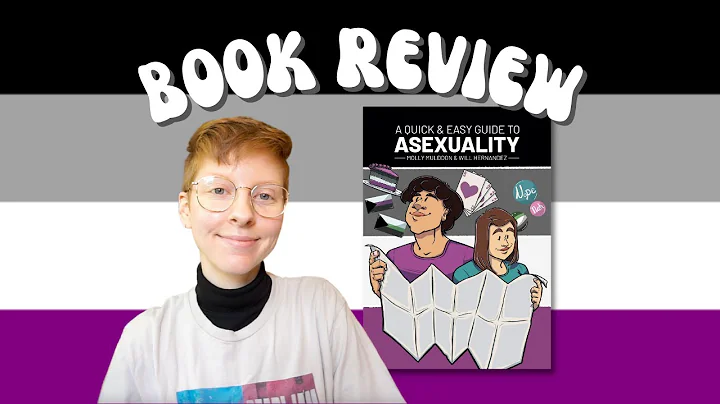 Exploration de l'asexualité : Critique du livre A Quick & Easy Guide to Asexuality