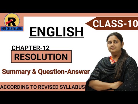 RBSE | Class 10th English | Resolution Chapter 12 Resolution | Summary and Question Answer