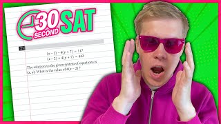 SAT | Test 6 Digital | Module 2 | Problem 21 - IN 30 SECONDS OR LESS
