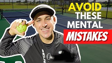 5 Mental Mistakes Pickleball Players Make (And How to Fix Them)