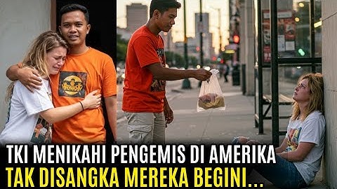 TKI Menikahi Wanita Pengemis di Amerika, Keberuntungan Tak Terduga Mengubah Hidup Mereka