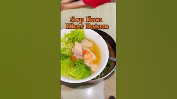 Cara Memasak SOP IKAN BATAM Gurih Dan Gampang #shorts #sopikan #fypシ