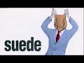 Suede - Animal Nitrate (Audio Only)