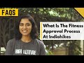 What is the fitness approval process at indiahikes  faq  indiahikes  trekking tips