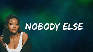 Summer Walker - Nobody Else (Lyrics)