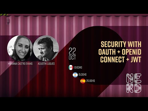 Security with OAuth + OpenID Connect + JWT - Workshop - Nerdearla 2020