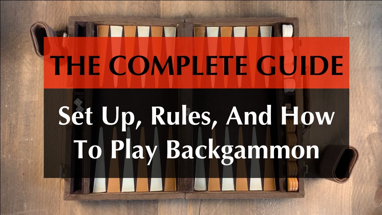 complete-guide-to-backgammon-set-up-rules-and-how-to-play-backgammonhq