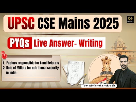 Mains PYQs Answer Writing Practice Series | Class-11 | UPSC CSE Mains 2025 | By Abhishek Shukla Sir