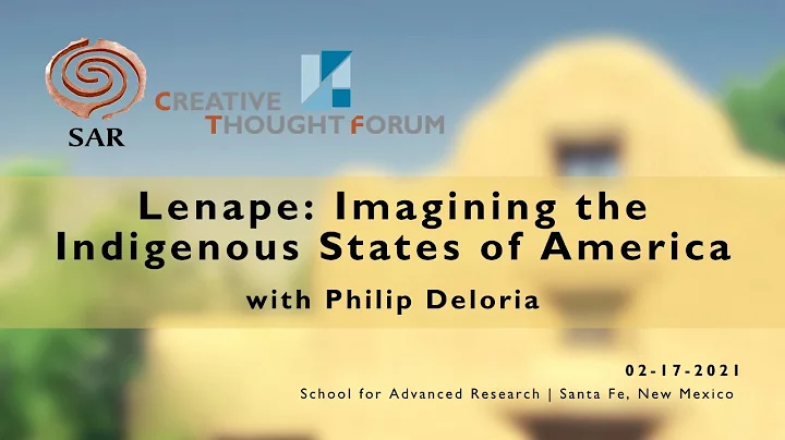 Lenape: Imagining the Indigenous States of America with Philip Deloria