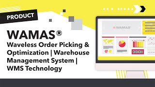 WAMAS® Waveless Order Picking & Optimization | Warehouse Management System | WMS Technology