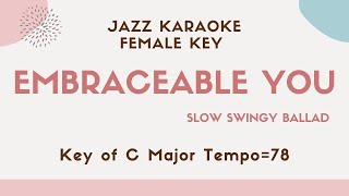 Embraceable you - Jazz Sing along instrumental KARAOKE BGM -The female key