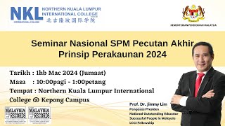 Seminar Nasional SPM Pecutan Akhir Prinsip Perakaunan 2024 1-3-2024