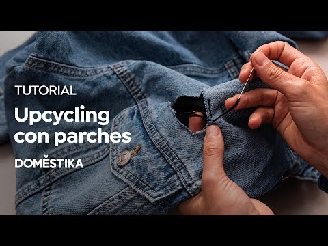 Tutorial Upcycling: cómo empezar a reparar tu ropa con parches