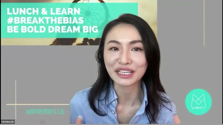 Dream Big - from Christina Ho with Womentors