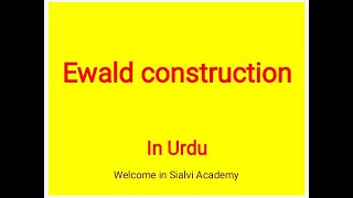 Ewald construction in urdu