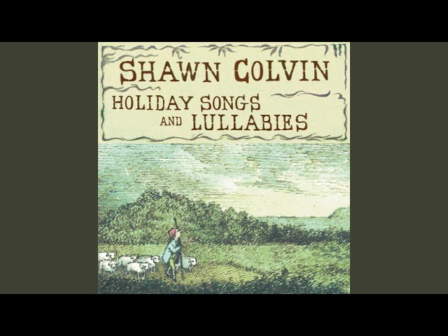 Shawn Colvin - Evening Is A Little Boy & The Night Will Never Stay