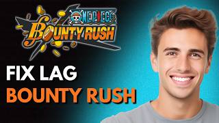 Bounty Rush में लैग कैसे ठीक करें (2026) - फुल गाइड screenshot 3