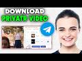 How to Download Telegram Private Group Video on PC (2026)