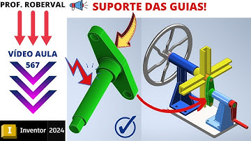 Aula 567 - Modelamento do Suporte das Guias no Inventor 2024