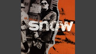 Video thumbnail of "Snow - Hey Pretty Love"