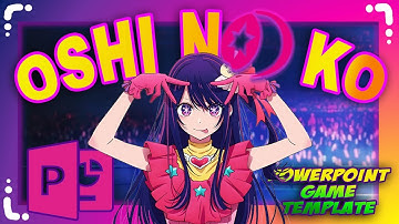 Oshi No Ko PowerPoint Game - Free PowerPoint Games - Ppt Games