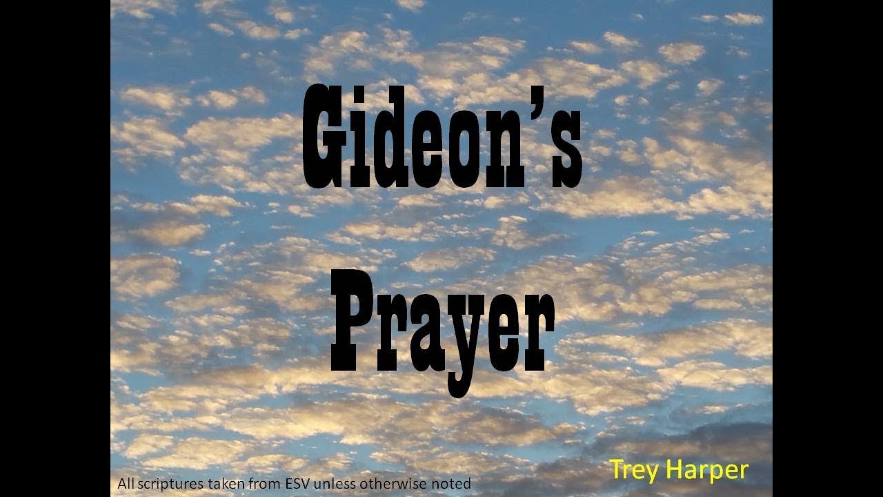 Gideon's Prayer
