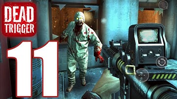 Dead Trigger Gameplay Walkthrough No Commentary Part 11 (iOS, Android)