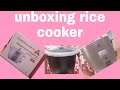 UNBOXING RICE COOKER