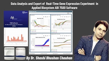 Data Analysis and Export of  Real Time Gene Expression Experiment  in ABI- 7500 Software
