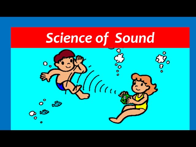 Sound for Kids - Sound Waves and Vibrations - YouTube